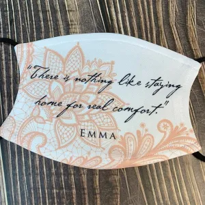 Jane Austen's Emma Quote Face Mask